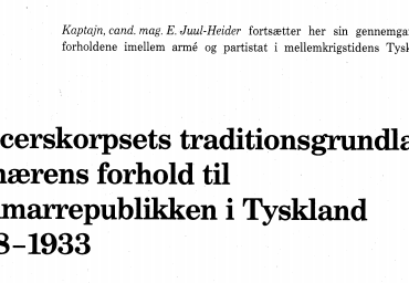 Officerskorpsets traditionsgrundlag og hærens forhold til Weimarrepublikken i Tyskland 1918-1933