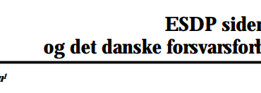 ESDP siden Nice og det danske forsvarsforbehold