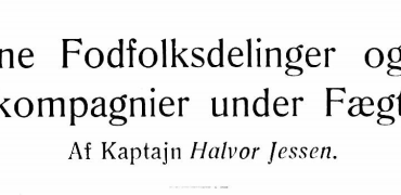 Moderne Fodfolksdelinger og Fodfolkskompagnier under Fægtning