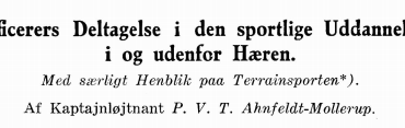 Officerers Deltagelse i den sportlige Uddannelse i og udenfor Hæren