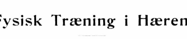 Fysisk Træning i Hæren
