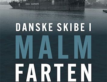 Danske skibe i malmfarten - Hjemmeflåden & samarbejdspolitikken.