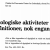 Psykologiske aktiviteter - definitioner, nok engang!