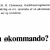En økommando?