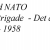 Med kurs mod NATO: Den danske Brigade - Det danske Kommando 1947 - 1958