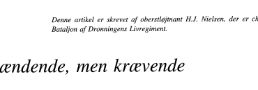 Spændende, men krævende