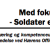 Med fokus på professionen - Soldater eller akademikere?