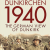 Dünkirchen 1940 - The German View of Dunkirk
