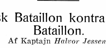 Dansk Bataillon kontra fransk Bataillon